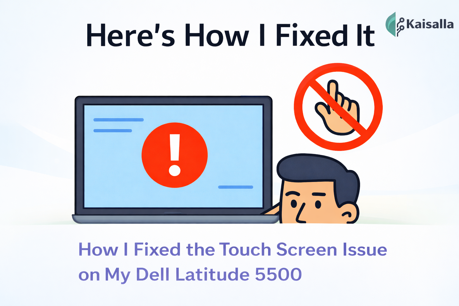 How I Fixed the Touch Screen Issue on My Dell Latitude 5500
